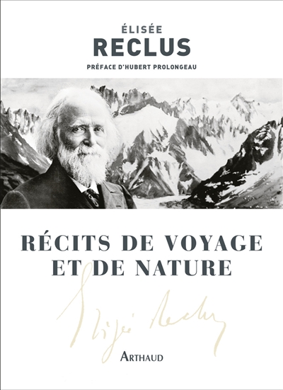 RECITS DE VOYAGE ET DE NATURE 