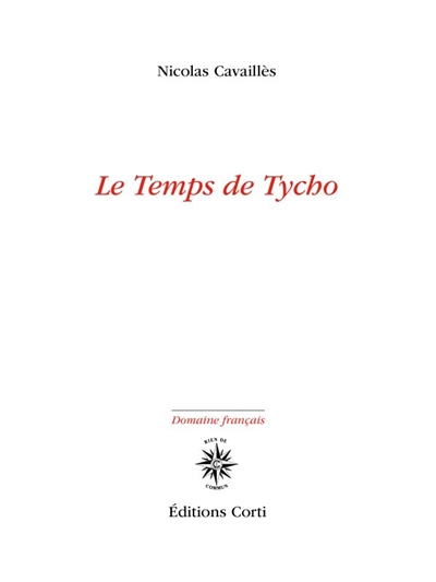 LE TEMPS DE TYCHO 