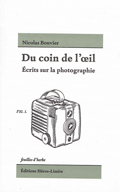 DU COIN DE L'OEIL  -  ECRITS SUR LA PHOTOGRAPHIE 